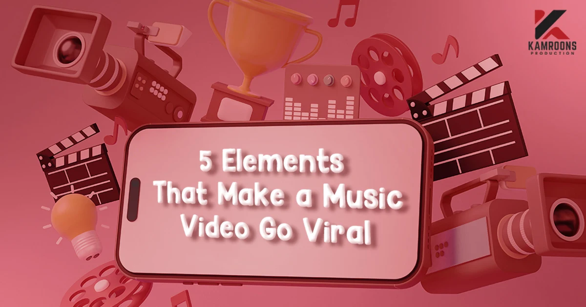 5 Elements That Make a Music Video Go Viral